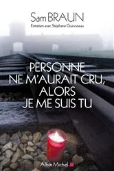Book cover of Personne ne m'aurait cru alors je me suis tu by Sam Braun