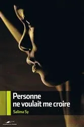 Book cover of Personne ne voulait me croire by Unknown