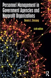 Book cover of Personnel Management in Government Agencies and Nonprofit Organizations (6th ed.) by Dennis Dresang