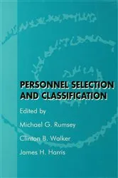 Book cover of Personnel Selection and Classification by Michael G. Rumsey