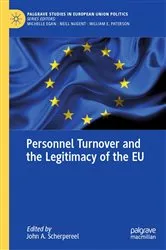 Book cover of Personnel Turnover and the Legitimacy of the EU by John A. Scherpereel