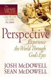 Book cover of Perspective--Experience the World Through God's Eyes by Josh McDowell