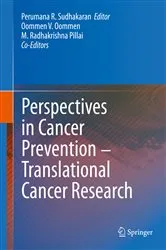 Book cover of Perspectives in Cancer Prevention-Translational Cancer Research by Perumana R. Sudhakaran