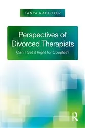Book cover of Perspectives of Divorced Therapists by Tanya Radecker
