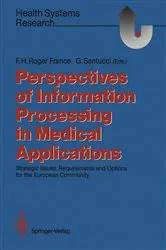 Book cover of Perspectives of Information Processing in Medical Applications by Unknown