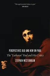 Book cover of Perspectives Old and New on Paul by Stephen Westerholm