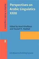 Book cover of Perspectives on Arabic Linguistics XXXI by Amel Khalfaoui