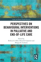 Book cover of Perspectives on Behavioural Interventions in Palliative and End-of-Life Care by Rebecca S Allen