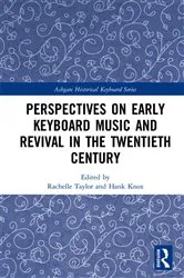 Book cover of Perspectives on Early Keyboard Music and Revival in the Twentieth Century by Rachelle Taylor
