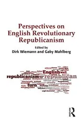 Book cover of Perspectives on English Revolutionary Republicanism by Dirk Wiemann