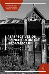 Book cover of Perspectives on French Colonial Madagascar by Eric T. Jennings