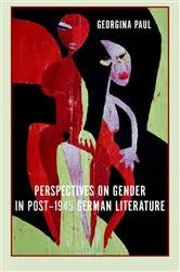 Book cover of Perspectives on Gender in Post-1945 German Literature by Georgina Paul