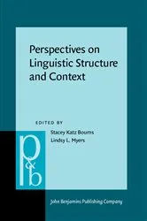 Book cover of Perspectives on Linguistic Structure and Context by Stacey Katz Bourns