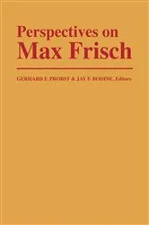 Book cover of Perspectives on Max Frisch by Gerhard F. Probst