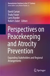 Book cover of Perspectives on Peacekeeping and Atrocity Prevention by David Curran