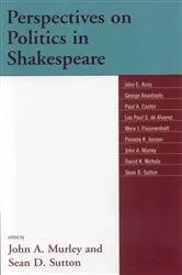Book cover of Perspectives on Politics in Shakespeare by John A. Murley