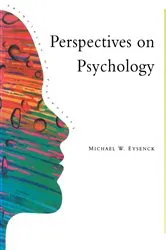 Book cover of Perspectives On Psychology by Michael W. Eysenck