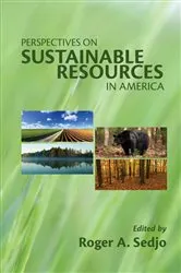 Book cover of Perspectives on Sustainable Resources in America by Roger A. Sedjo