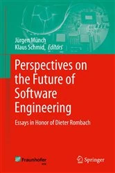 Book cover of Perspectives on the Future of Software Engineering by Jürgen Münch