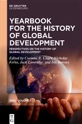 Book cover of Perspectives on the History of Global Development by Corinna R. Unger