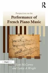 Book cover of Perspectives on the Performance of French Piano Music by Lesley A. Wright
