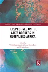 Book cover of Perspectives on the State Borders in Globalized Africa by Yuichi Sasaoka