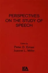 Book cover of Perspectives on the Study of Speech by Unknown