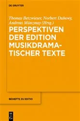 Book cover of Perspektiven der Edition musikdramatischer Texte by Thomas Betzwieser