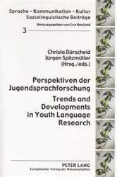 Book cover of Perspektiven der Jugendsprachforschung / Trends and Developments in Youth Language Research by Eva Neuland
