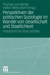 Book cover of Perspektiven der politischen Soziologie im Wandel von Gesellschaft und Staatlichkeit by Thomas Winter