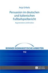 Book cover of Persuasion im deutschen und italienischen Fußballspielbericht by Daniela Pirazzini