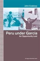 Book cover of Peru Under Garcia by John Crabtree