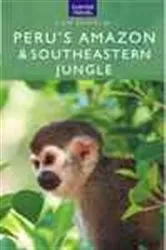 Book cover of Peru's Amazon & Southeastern Jungle by Nicholas Gill