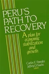 Book cover of Peru's Path to Recovery by Carlos E. Paredes