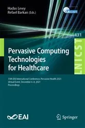 Book cover of Pervasive Computing Technologies for Healthcare by Dario Salvi