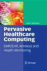 Book cover of Pervasive Healthcare Computing by Upkar Varshney