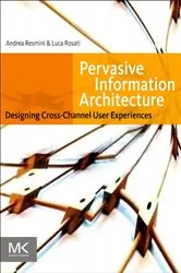Book cover of Pervasive Information Architecture by Andrea Resmini
