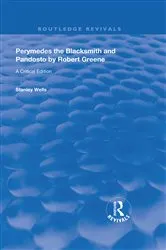 Book cover of Perymedes the Blacksmith and Pandosto by Robert Greene by Stanley Wells