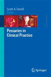 Book cover of Pessaries in Clinical Practice by Scott A. Farrell