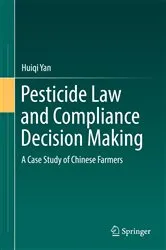 Book cover of Pesticide Law and Compliance Decision Making by Unknown