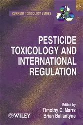 Book cover of Pesticide Toxicology and International Regulation by Unknown