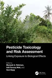 Book cover of Pesticide Toxicology and Risk Assessment by Muneeb U. Rehman