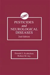 Book cover of Pesticides and Neurological Diseases (2nd ed.) by Donald J. Ecobichon