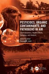 Book cover of Pesticides, Organic Contaminants, and Pathogens in Air by James N. Seiber