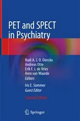 Book cover of PET and SPECT in Psychiatry (2nd ed.) by Rudi A.J.O. Dierckx