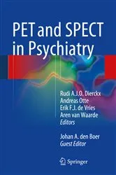 Book cover of PET and SPECT in Psychiatry by Rudi A.J.O. Dierckx