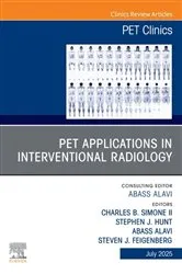 Book cover of PET Applications in Interventional Oncology, An Issue of PET Clinics by Stephen Hunt