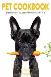 Book cover of Pet Cookbook by Kim McCosker