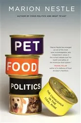 Book cover of Pet Food Politics by Marion Nestle