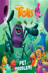Book cover of Pet Problem! (DreamWorks Trolls) by David Lewman